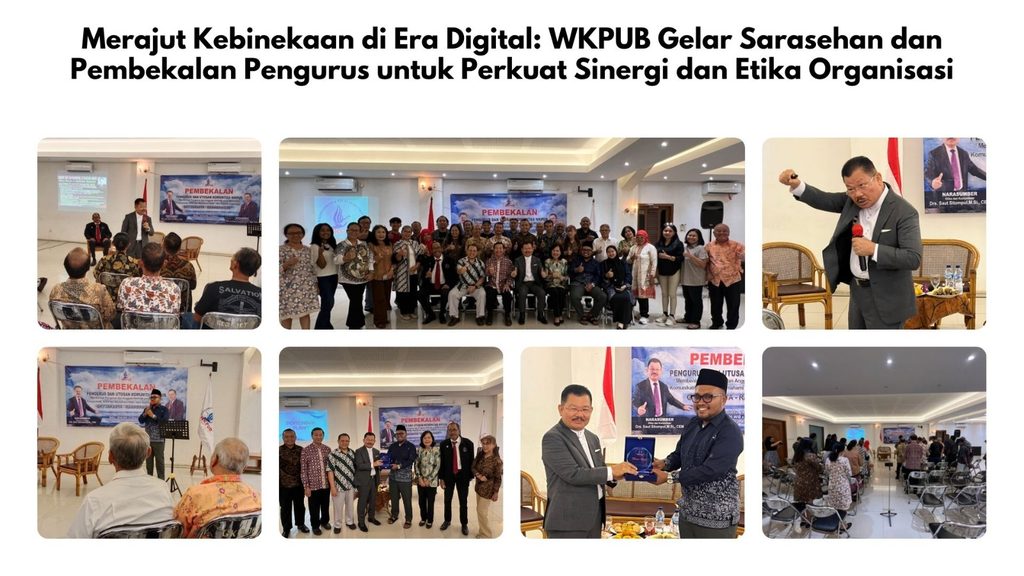 Merajut Kebinekaan di Era Digital: WKPUB Gelar Sarasehan dan Pembekalan Pengurus untuk Perkuat Sinergi dan Etika Organisasi 8 WhatsApp Image 2026 10 24 at 20.27.23 2